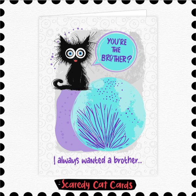 Scaredy Cat Brother Card (Creator Uploaded)