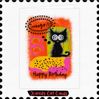 Scaredy Cat Teenager Birthday Card