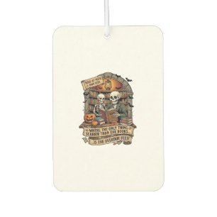 Scarier Than Books Overdue Fees Skeletons Pumpkins Car Air Freshener