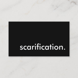 scarification. business card