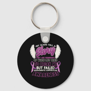 Scars Tell A Story Hidradenitis Suppurativa Awaren Key Ring