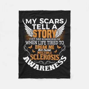 Scars Tell Multiple Sclerosis Awareness Ms Orange Fleece Blanket