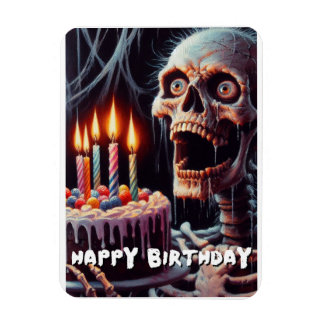 Scary Birthday Card a Skeleton a birthday cake Magnet