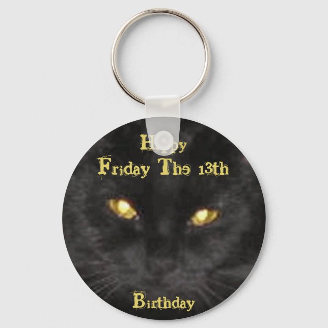 Scary Black Cat Birthday on Friday the 13th  Keych Key Ring (Front)