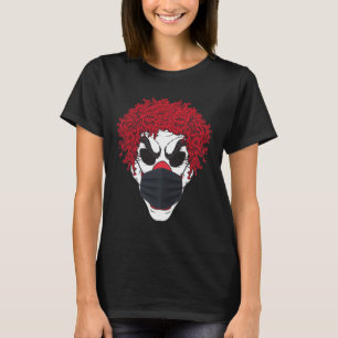 Scary Clown Wearing A Face Mask Germophobe Hallowe T-Shirt