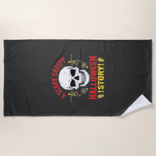 Scary Creepy Halloween Story Skull Design_1 Beach Towel