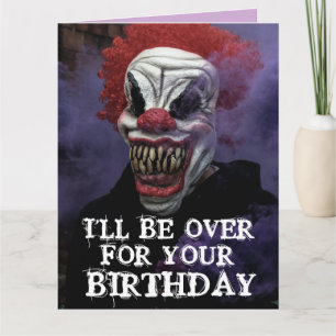 SCARY EVIL CLOWN BIRTHDAY SNUGGLE Greeting Card