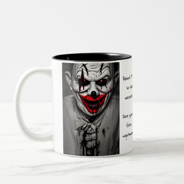Scary Evil Smiling Clown & Quote Two-Tone Coffee Mug (Left)
