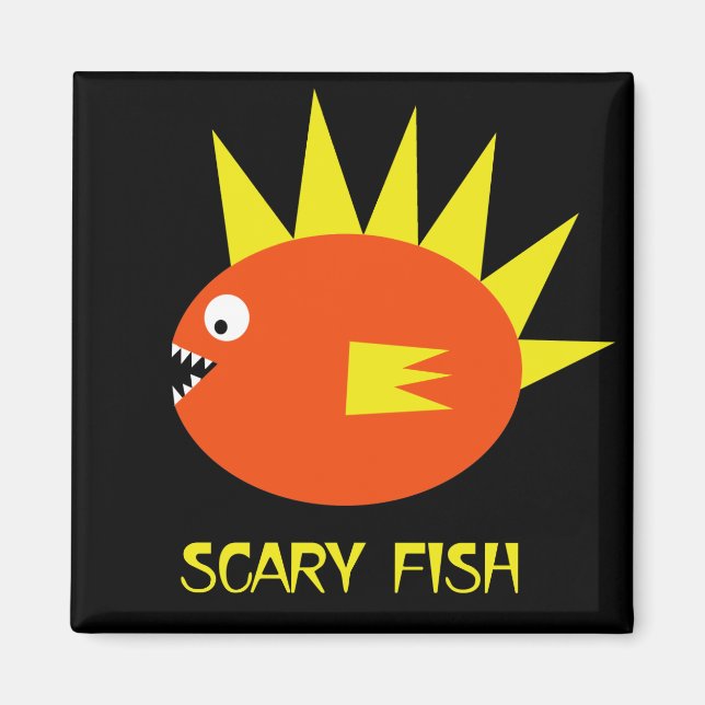 Scary Fish! Magnet (Front)
