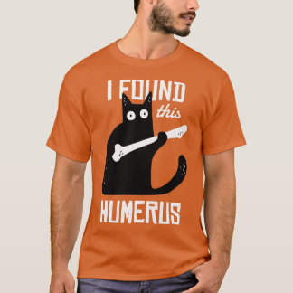 Scary I Found This Humerus Cat Black Humourous Med T-Shirt