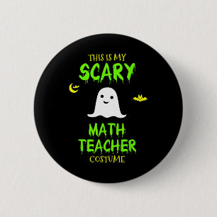 Scary Math Teacher Costume Halloween Lazy Easy Chr 6 Cm Round Badge