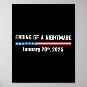 Scary Night Ending January 20th 2025 Funny Pro Tru Poster