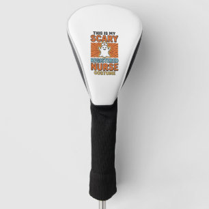 Scary Registered Nurse Costume Halloween Design_1 Golf Head Cover
