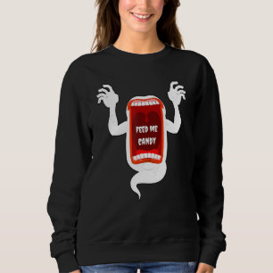 Scary Screaming Ghost Shouting Feed Me Candy For H Sweatshirt