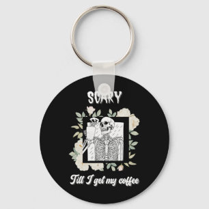 Scary Till I Get My Coffee Skeleton Halloween Cup Key Ring