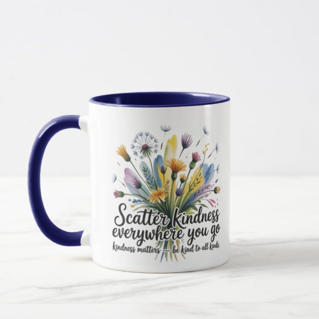 Scatter kindness. Kindness matters. Be kind… Mug (Left)