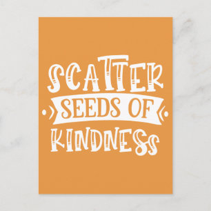 Scatter Seeds of Kindness Postcard