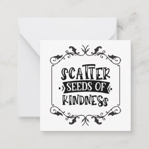 Scatter seeds of kindness word art card