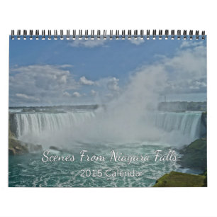 Scenes From Niagara Falls 2015 Calendar