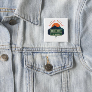 Scenic Route To Liberty Button