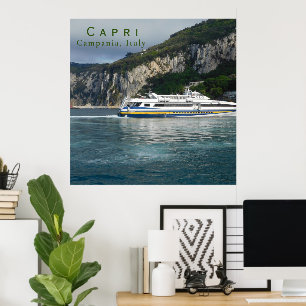 Scenic View of Passenger Boat in Capri Italy  Poster