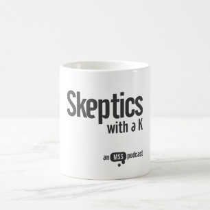 Sceptics with a K Mug