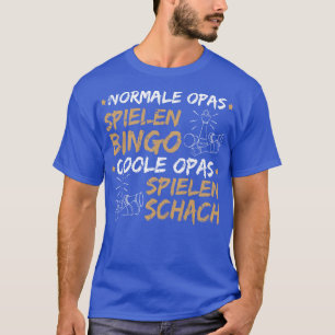 Schachspieler Geschenk Opa Lustiges Schach Sprche T-Shirt