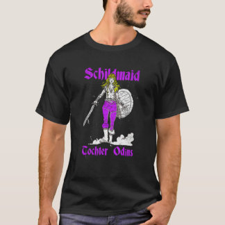 Schildmaid Daughter Odin  Odin  Nordic God Sign Ma T-Shirt