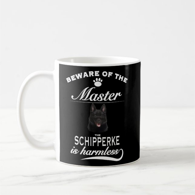 Schipperke   beware of the master  Schipperke  Coffee Mug (Left)
