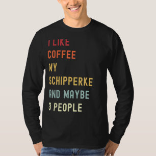 Schipperke Retro Dog And Coffee T-Shirt
