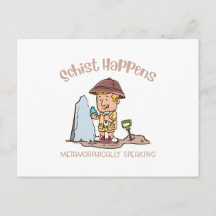 Schist Happens Metamorphically Speaking Postcard