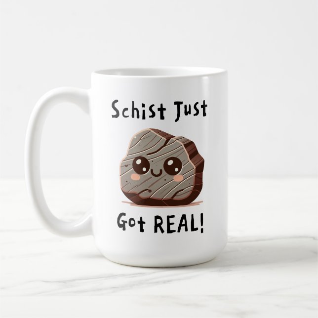 Schist Just Got Real - Cute Geology Pun Cartoon Coffee Mug (Left)