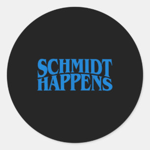Schmidt Happens German Name  Classic Round Sticker