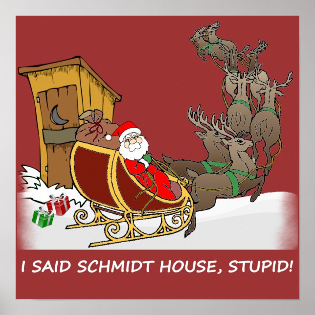 Schmidt House Funny Christmas Poster (Front)