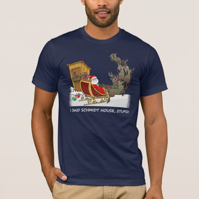 Schmidt House Funny Christmas T-Shirt (Front)