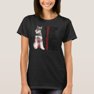 Schnauzer Amazing Loving Strong Happy Selfless Gra T-Shirt