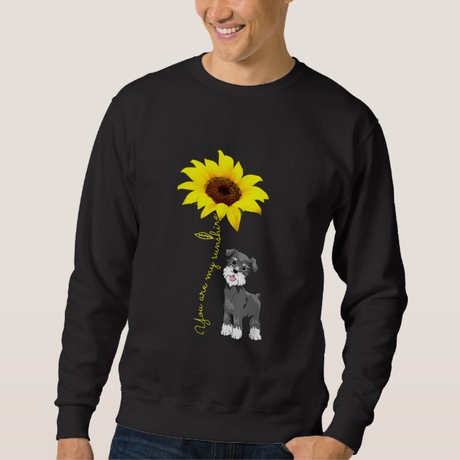 Schnauzer Are My Sunshine Sunflower Schnauzer Mum Sweatshirt (Front)