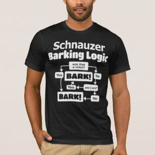 Schnauzer Barking Logic T-Shirt
