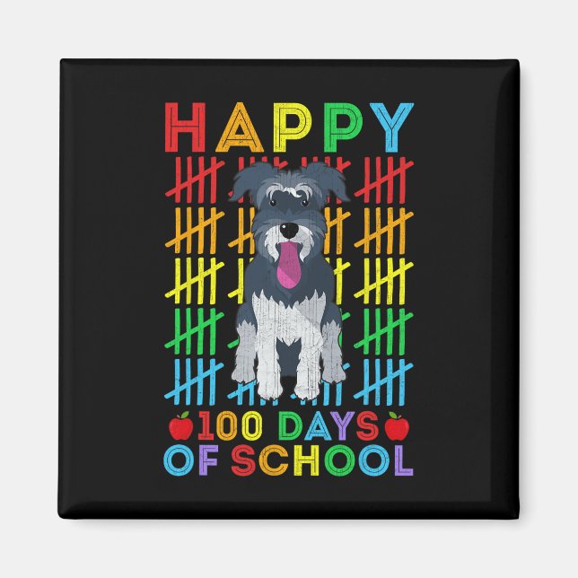 Schnauzer Dog Student Happy 100 Days Of School  Magnet (Front)