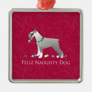 Schnauzer Feliz Naughty Dog Christmas Design Metal Ornament