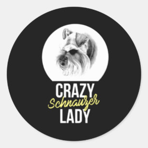 Schnauzer  Gift   Crazy Schnauzer Lady Classic Round Sticker