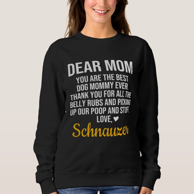 Schnauzer  Miniature Schnauzer Mom Sweatshirt (Front)
