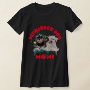Schnauzer Mum Dog Lover Best Dog Mum Ever T-Shirt