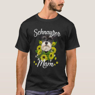 Schnauzer Mum  Dog Mum Sunflower For Mother's Day T-Shirt