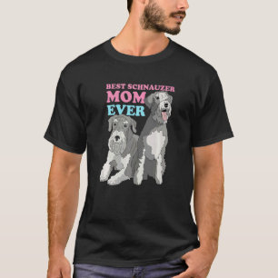 Schnauzer Mum Dog Owner Schnauzer  2 T-Shirt
