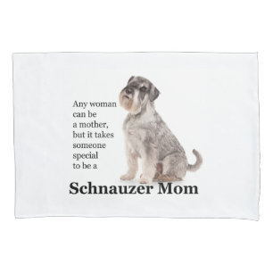 Schnauzer Mum Pillowcase