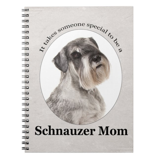 Schnauzer Mum Spiral Notebook (Front)