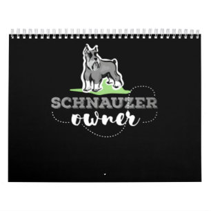 Schnauzer Owner Lover Calendar
