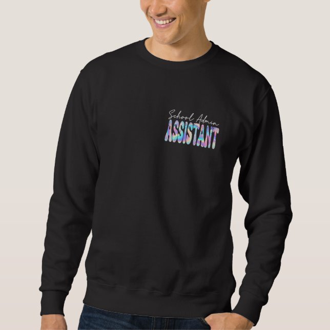 School Admin Assistant Groovy Back to School Teach Sweatshirt (Front)