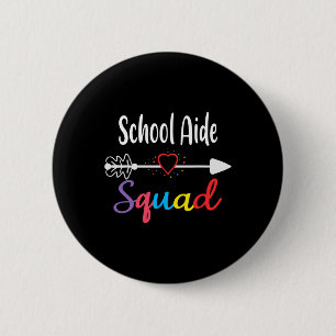 School Aide Squad Fun Ck To School Teacher Supplie 6 Cm Round Badge